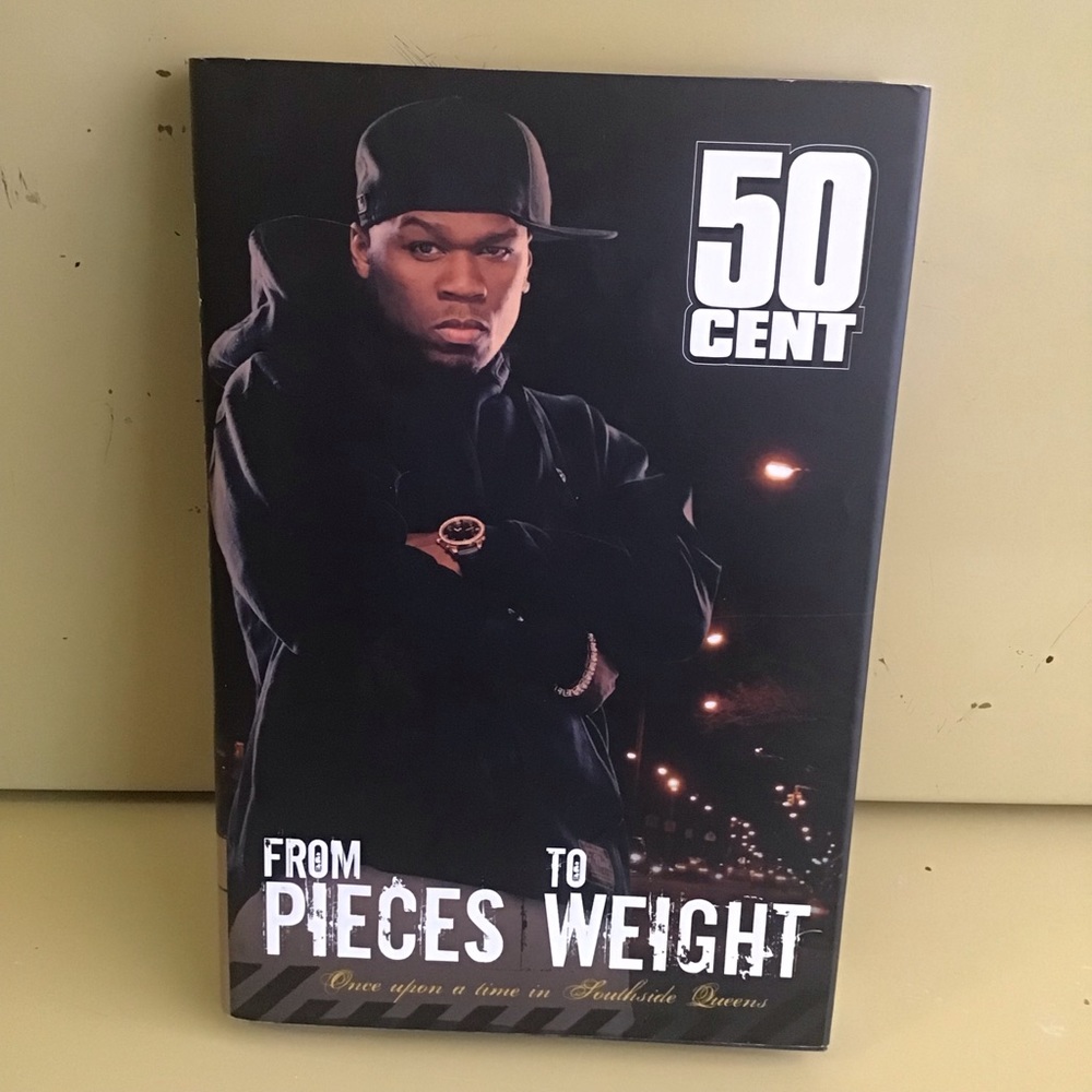 2005 50 Cent Autobiography- From Pieces To Weight HC